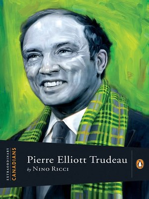 Pierre Elliott Trudeau - ebook